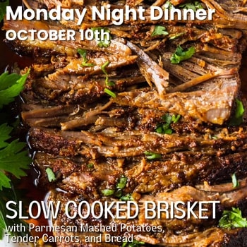 October 10th – Slow-Cooked Brisket