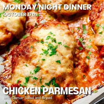 October 17th – Chicken Parmesan